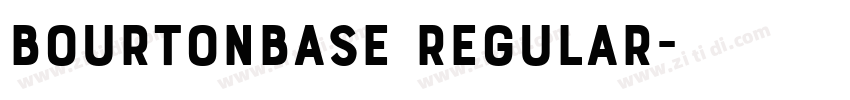BourtonBase Regular字体转换